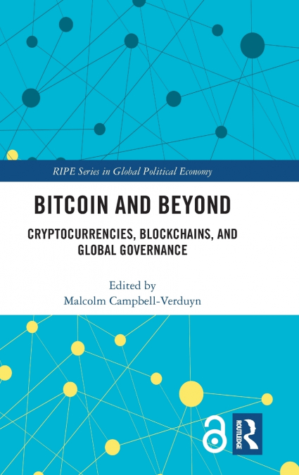 Bitcoin and Beyond