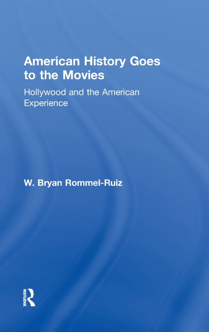 American History Goes to the Movies