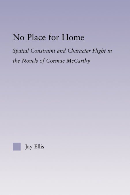 No Place for Home