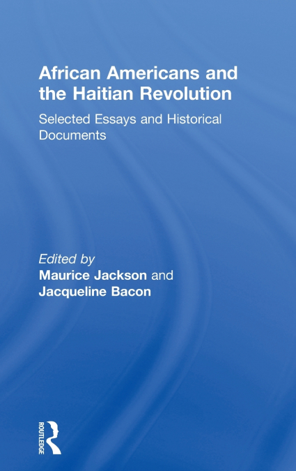African Americans and the Haitian Revolution