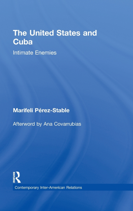 The United States and Cuba