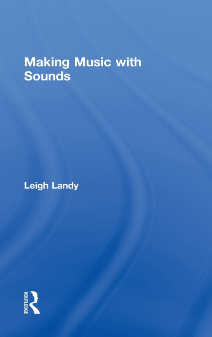 Making Music with Sounds