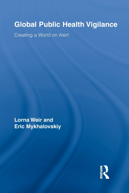 Global Public Health Vigilance
