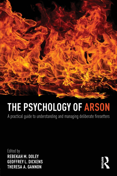 The Psychology of Arson