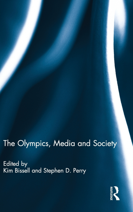 The Olympics, Media and Society