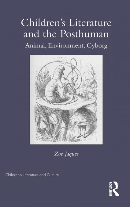 Children’s Literature and the Posthuman