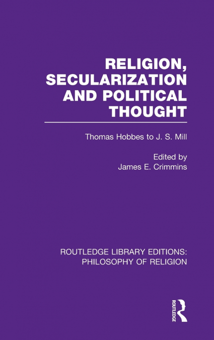 Religion, Secularization and Political Thought