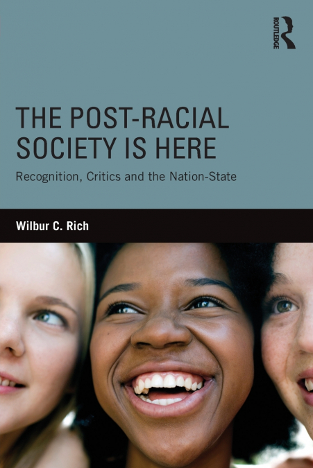 The Post-Racial Society is Here