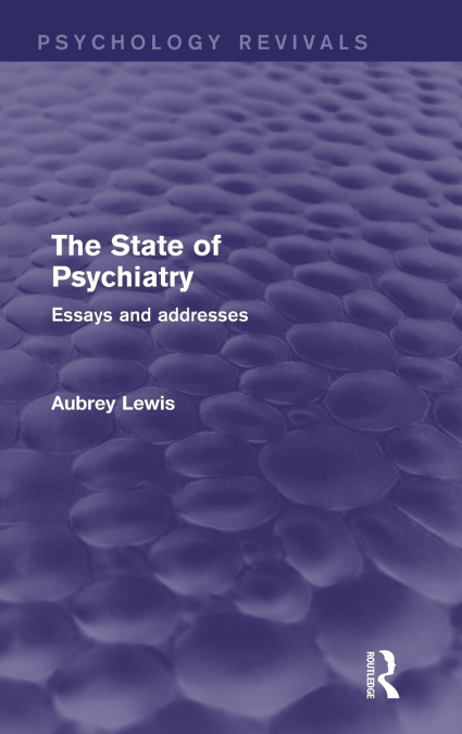 The State of Psychiatry
