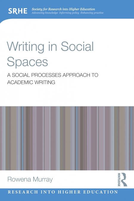 Writing in Social Spaces