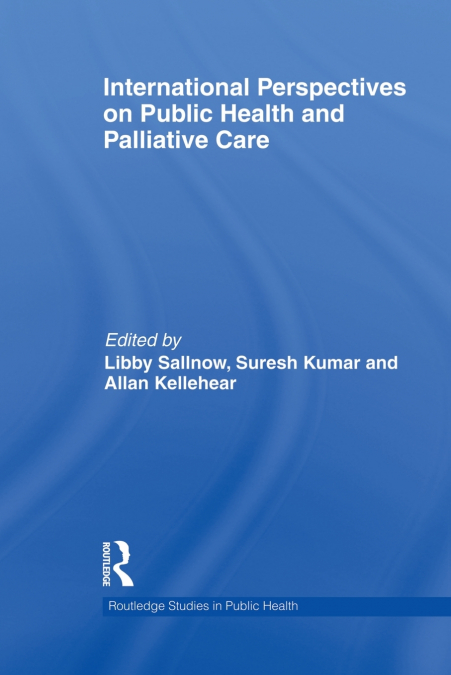 International Perspectives on Public Health and Palliative Care