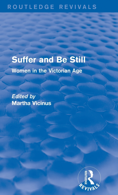 Suffer and Be Still (Routledge Revivals)