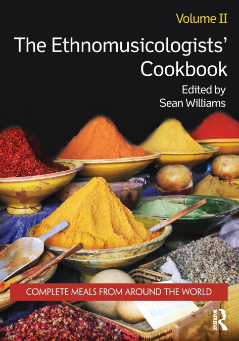 The Ethnomusicologists’ Cookbook, Volume II