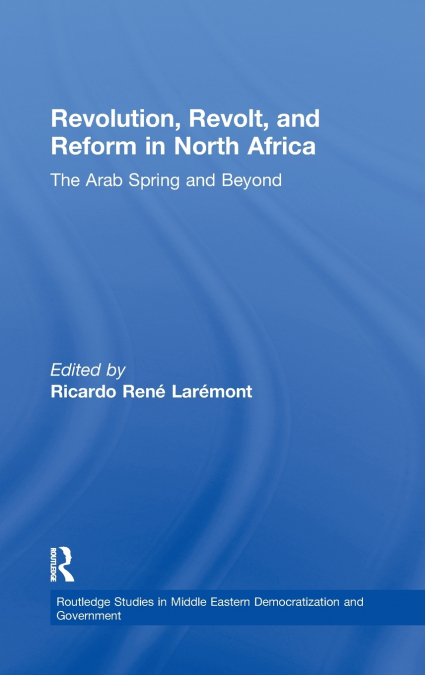 Revolution, Revolt and Reform in North Africa