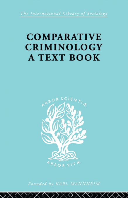 Comparative Criminology