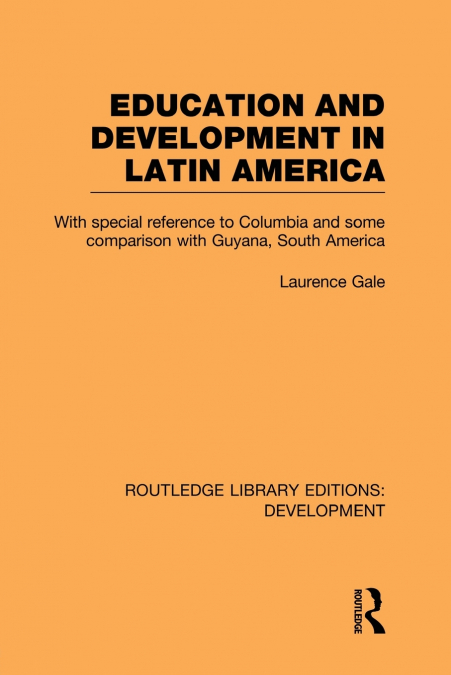 Education and development in Latin America