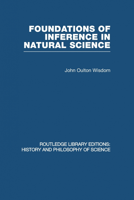 Foundations of Inference in Natural Science