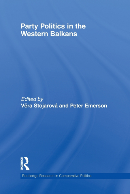 Party Politics in the Western Balkans