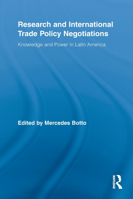 Research and International Trade Policy Negotiations
