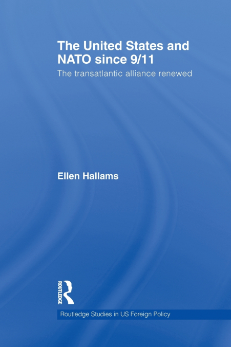 The United States and NATO since 9/11