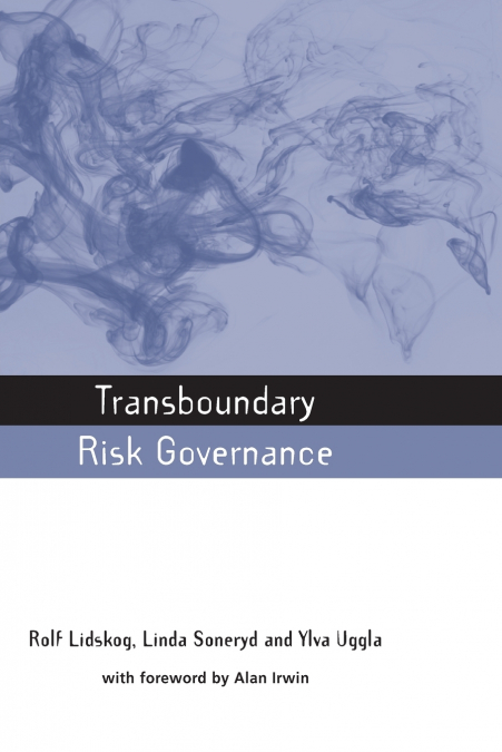 Transboundary Risk Governance