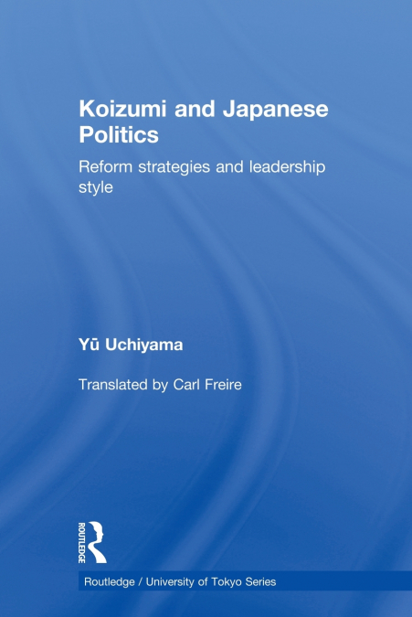 Koizumi and Japanese Politics