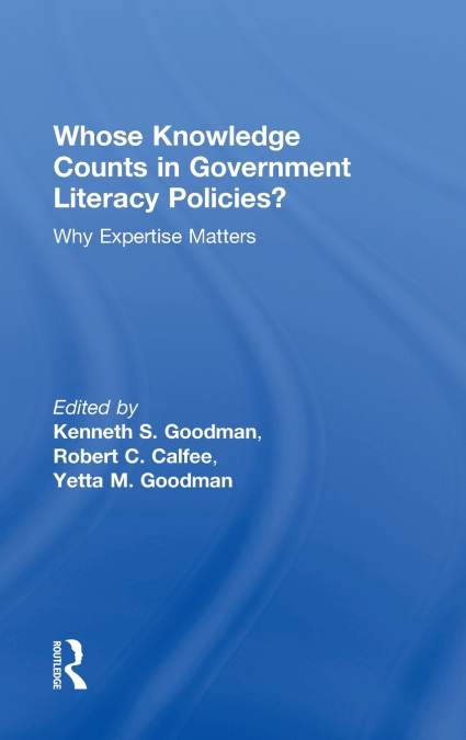 Whose Knowledge Counts in Government Literacy Policies?