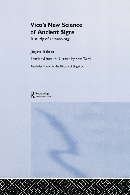 Vico’s New Science of Ancient Signs