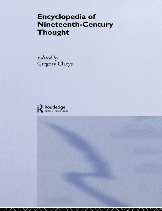 Encyclopedia of Nineteenth Century Thought