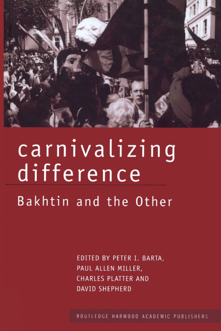 Carnivalizing Difference