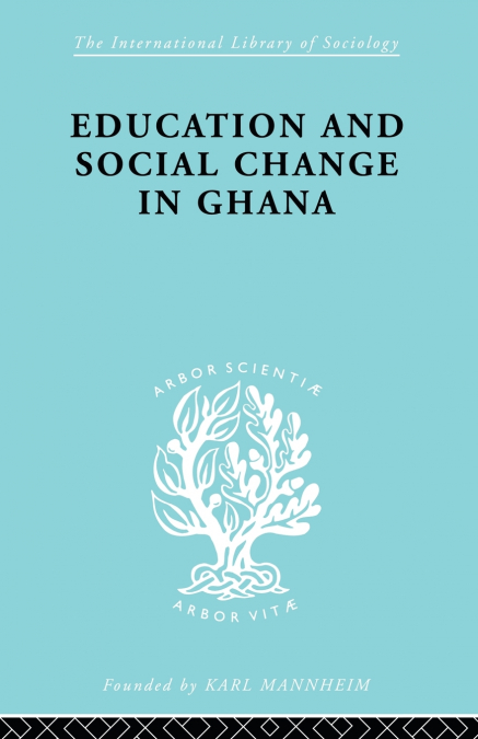 Educ & Soc Change Ghana Ils 60