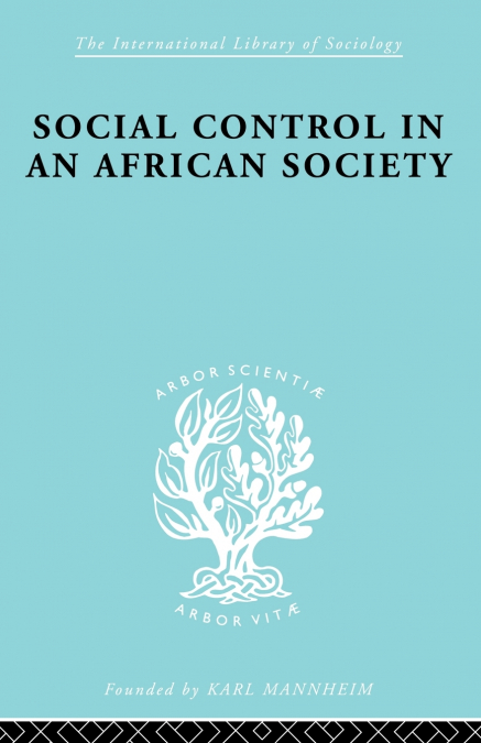 Social Control in an African Society