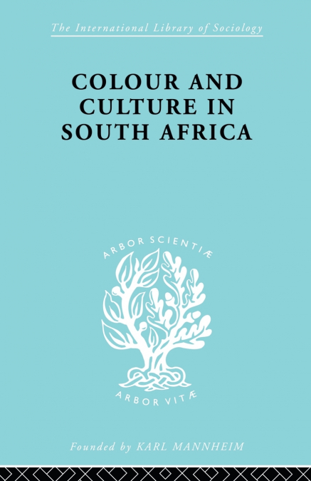 Colour and Culture in South Africa