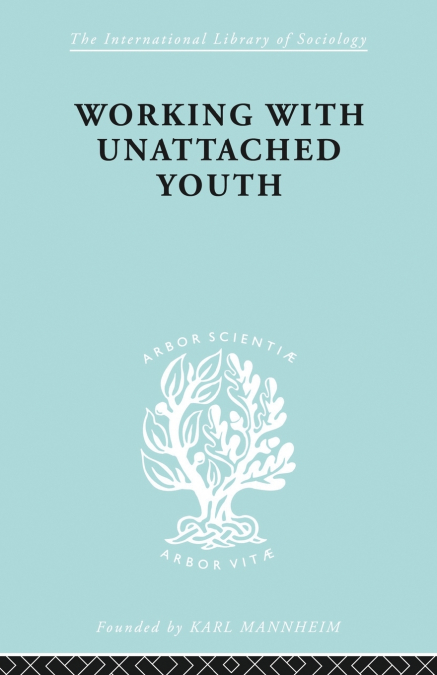 Working with Unattached Youth