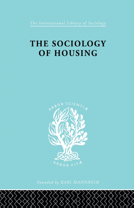 Sociology Of Housing Ils 194