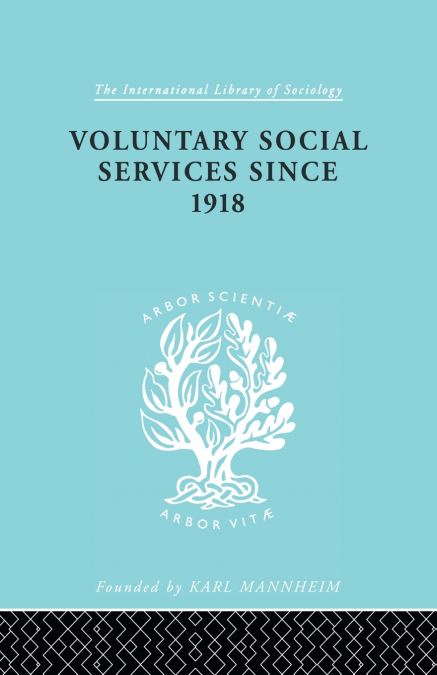 Voluntary Social Services Since 1918