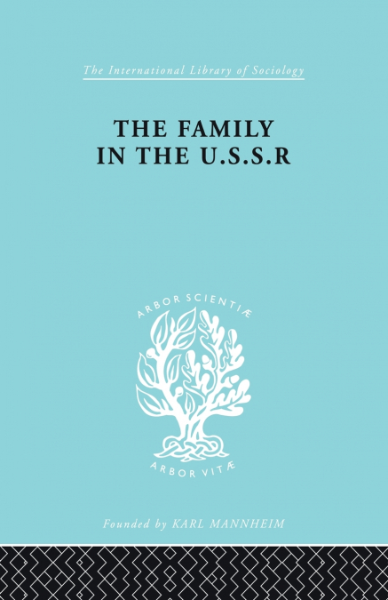 The Family in the USSR