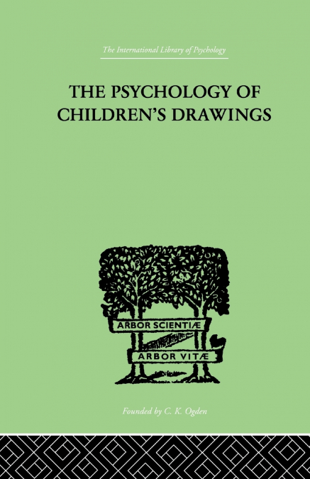 The Psychology of Children’s Drawings