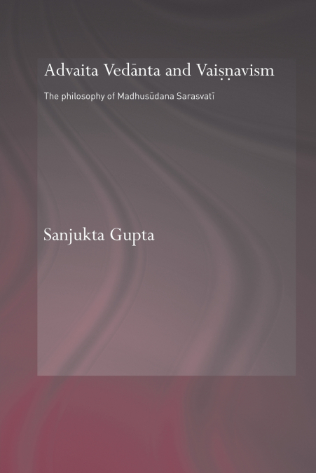 Advaita Vedanta and Vaisnavism