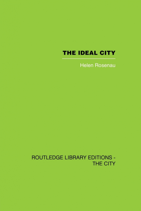 The Ideal City