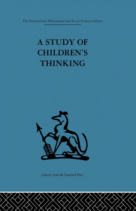 A Study of Children’s Thinking
