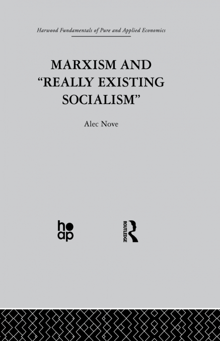 Marxism and ’Really Existing Socialism’