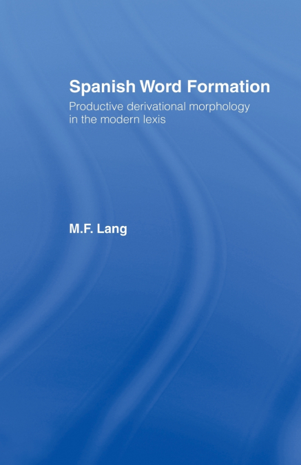 Spanish Word Formation