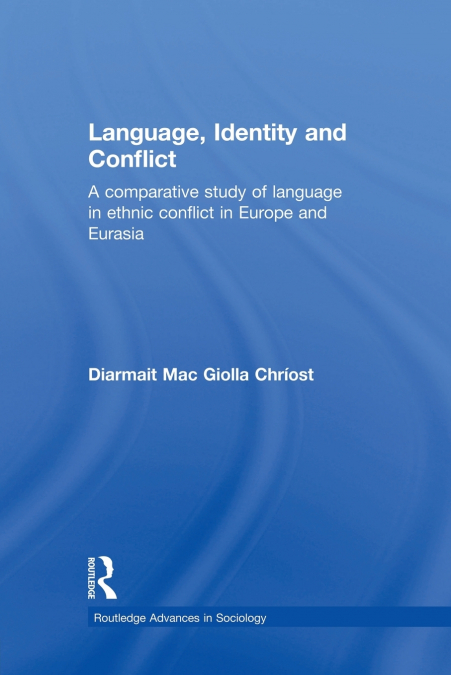 Language, Identity and Conflict