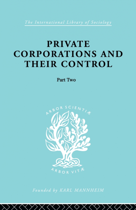 Private Corporations and their Control