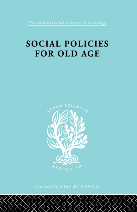 Social Policies for Old Age