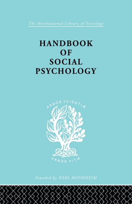 Handbook of Social Psychology
