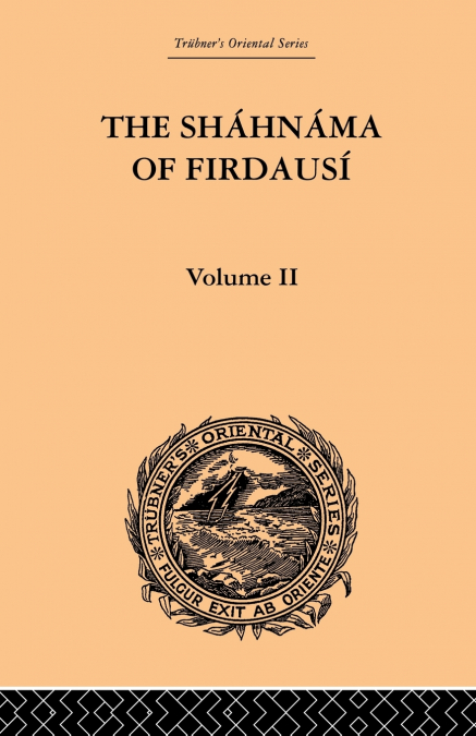 The Shahnama of Firdausi