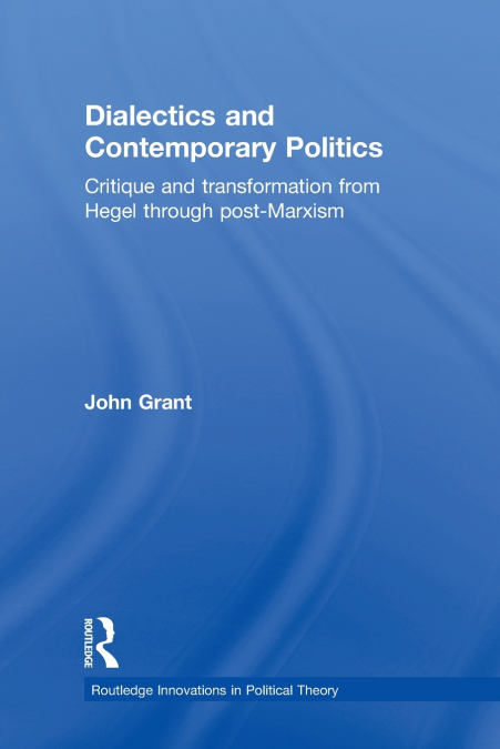 Dialectics and Contemporary Politics