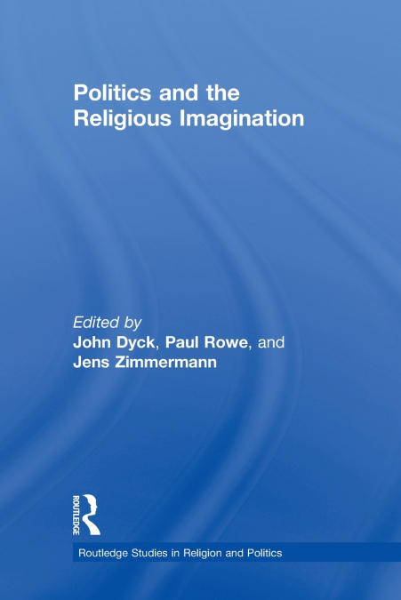 Politics and the Religious Imagination